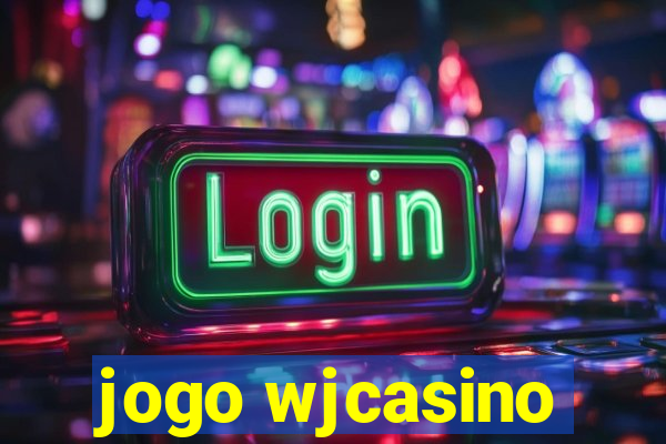 jogo wjcasino